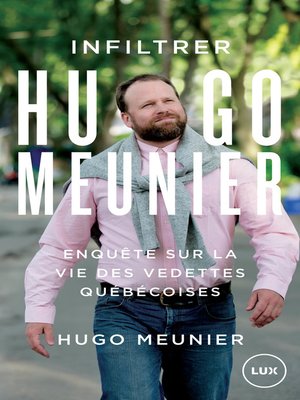 cover image of Infiltrer Hugo Meunier